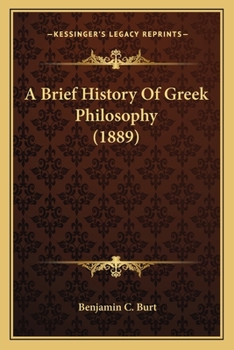 Paperback A Brief History Of Greek Philosophy (1889) Book