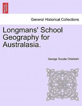 Paperback Longmans' School Geography for Australasia. Book