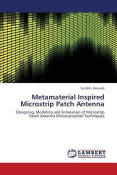 Paperback Metamaterial Inspired Microstrip Patch Antenna Book