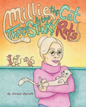 Paperback Millie the Cat & the Three Stinky Rats Book