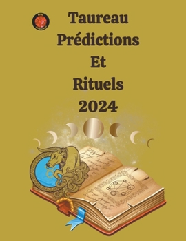 Paperback Taureau Prédictions Et Rituels 2024 [French] Book
