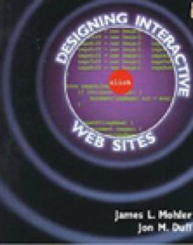 Paperback Designing Interactive Web Sites Book