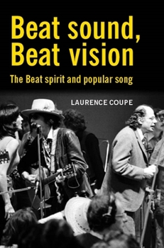 Paperback Beat Sound, Beat Vision: The Beat Spirit and Popular Song Book