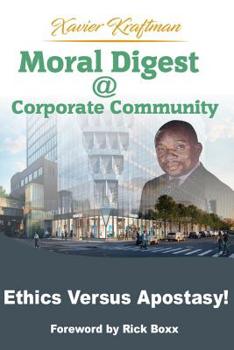 Paperback Moral Digest @ Corporate Community: Ethics versus Apostasy! Book