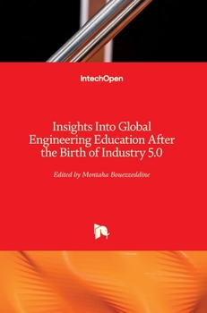 Hardcover Insights Into Global Engineering Education After the Birth of Industry 5.0 Book