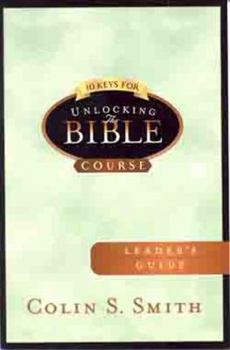 Paperback 10 Keys for Unlocking the Bible Leader's Guide Book