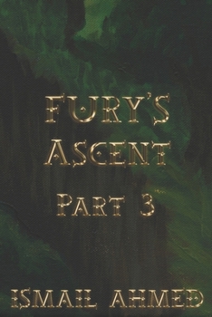 Paperback Fury's Ascent Part 3 Book