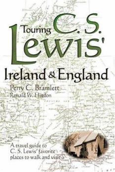 Paperback Touring C.S. Lewis' Ireland & England Book