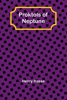 Paperback Proktols of Neptune Book