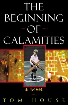 Hardcover The Beginning of Calamities Book