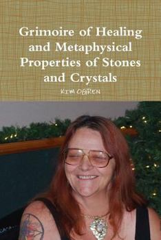 Paperback Grimoire of Healing and Metaphysical Properties of Stones and Crystals Book