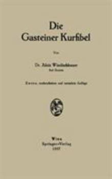 Paperback Die Gasteiner Kurfibel [German] Book