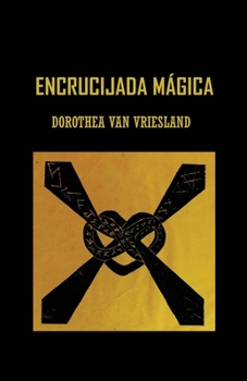 Paperback Encrucijada mágica [Spanish] Book