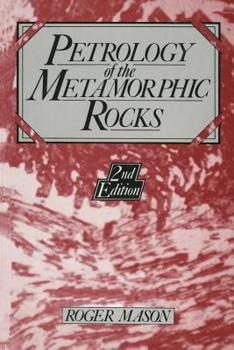 Paperback Petrology of the Metamorphic Rocks Book