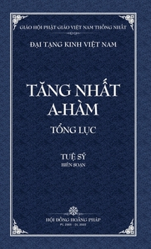 Hardcover Thanh Van Tang: Tang Nhat A-ham Tong Luc - Bia Cung [Vietnamese] Book