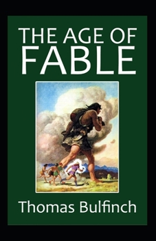 Paperback Age of Fable (illustrated edition) Book
