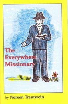 Paperback The Everywhere Missionary Book