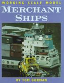 Hardcover Working Scale Model Merchant Ships Book