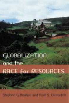 Globalization and the Race for Resources (Themes in Global Social Change) - Book  of the es in Global Social Change
