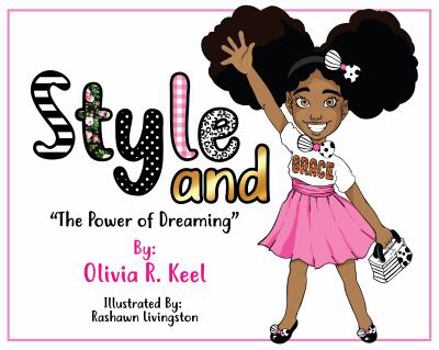 Paperback Style and Grace: The Power of Dreaming Book