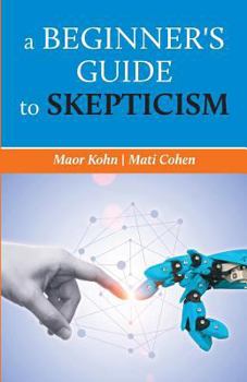 Paperback A beginner's guide to skepticism Book