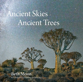 Hardcover Ancient Skies, Ancient Trees Book