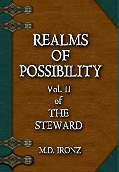 Realms of Possibility - Book #2 of the Steward