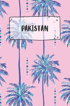 Pakistan: Dotted Travel Diary Notebook or Journey Dotted Grid Journal - Holiday Trip Pocketbook for Men and Women with Dots
