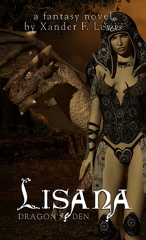 Paperback Lisana: Dragon's den Book
