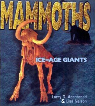 Hardcover Mammoths: Ice-Age Giants Book