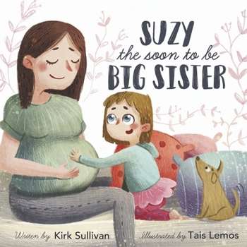 Paperback Suzy the Soon to Be Big Sister Book