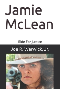Jamie McLean: Ride for Justice