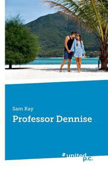 Paperback Professor Dennise Book