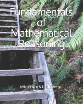 Paperback Fundamentals of Mathematical Reasoning Book