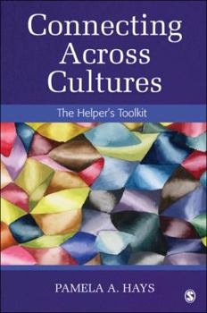 Paperback Connecting Across Cultures: The Helper&#8242;s Toolkit Book
