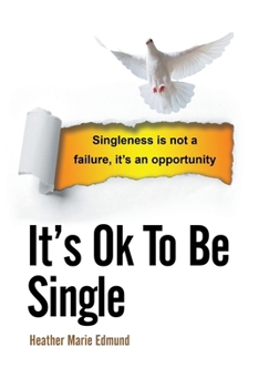 It's Ok to Be Single