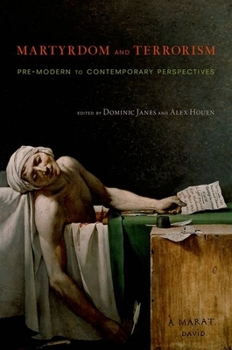 Paperback Martyrdom and Terrorism: Pre-Modern to Contemporary Perspectives Book