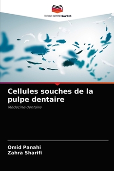 Paperback Cellules souches de la pulpe dentaire [French] Book