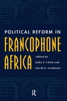 Hardcover Political Reform in Francophone Africa Book
