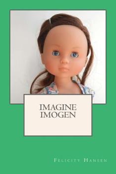 Paperback Imagine Imogen Book
