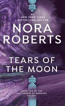 Tears of the Moon - Book #2 of the Gallaghers of Ardmore