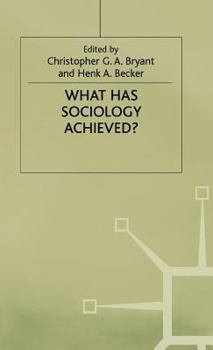 Hardcover What Has Sociology Achieved? Book