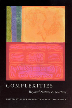 Paperback Complexities: Beyond Nature & Nurture Book