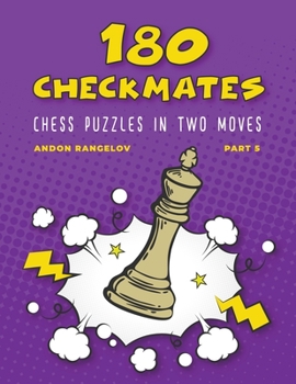 Paperback 180 Checkmates Chess Puzzles in Two Moves, Part 5 Book