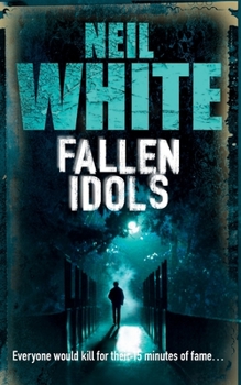 Fallen Idols - Book #1 of the DC Laura McGanity