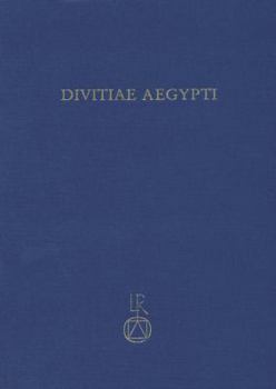 Divitiae Aegypti : Koptologische und Verwandte Studien Zu Ehren Von Martin Krause