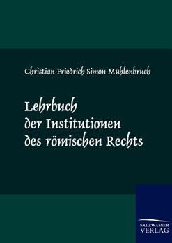 Paperback Lehrbuch der Institutionen des römischen Rechts [German] Book