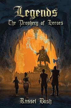 Paperback Legends: The Prophecy of Heroes Book