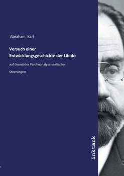 Paperback Versuch einer Entwicklungsgeschichte der Libido [German] Book