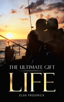 Paperback The Ultimate Gift - Life Book
